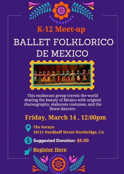 iLEAD Online Meetup Ballet Folklorico de Mexico 2025